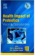 Gut Microbiome Probiotics & Good Health - The Evidence Gets Stronger