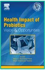 Health Impact of Probiotics – Vision and Opportunities